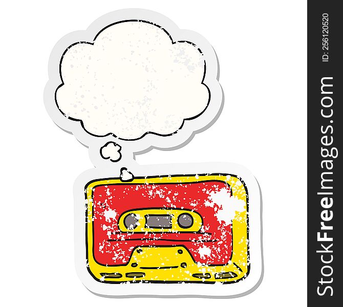cartoon old tape cassette with thought bubble as a distressed worn sticker