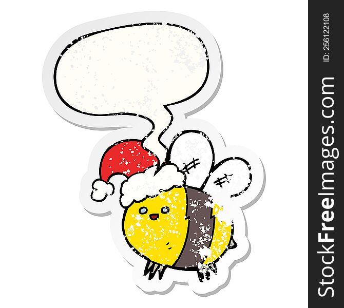 cute cartoon bee wearing christmas hat with speech bubble distressed distressed old sticker. cute cartoon bee wearing christmas hat with speech bubble distressed distressed old sticker