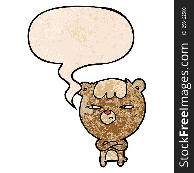 cartoon annoyed bear and arms crossed and speech bubble in retro texture style