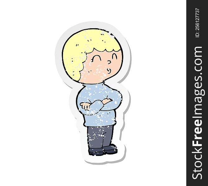 retro distressed sticker of a cartoon boy with folded arms