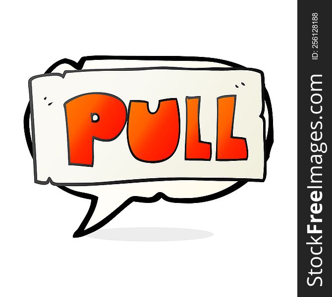 Speech Bubble Cartoon Door Pull Sign