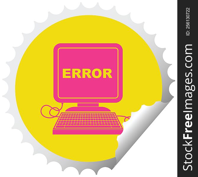 computer error vector illustration circular peeling sticker. computer error vector illustration circular peeling sticker