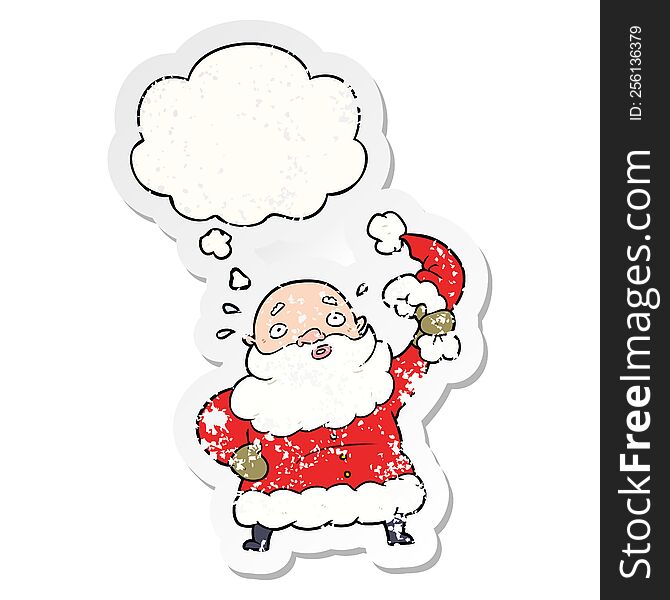 Cartoon Santa Claus Waving Hat And Thought Bubble As A Distressed Worn Sticker