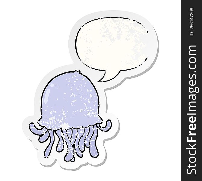 cartoon jellyfish with speech bubble distressed distressed old sticker. cartoon jellyfish with speech bubble distressed distressed old sticker