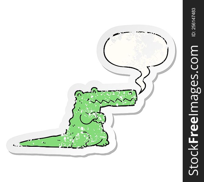 cartoon crocodile with speech bubble distressed distressed old sticker. cartoon crocodile with speech bubble distressed distressed old sticker