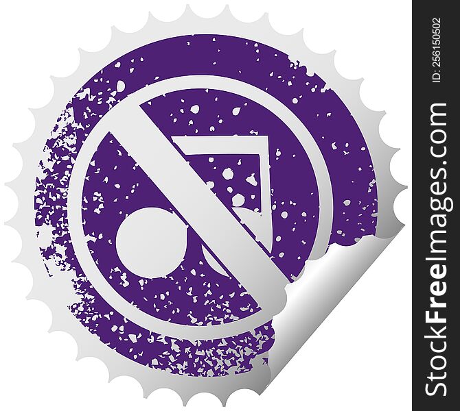 distressed circular peeling sticker symbol of a no music sign