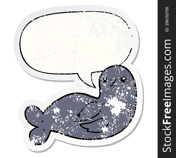 Cartoon Seal And Speech Bubble Distressed Sticker