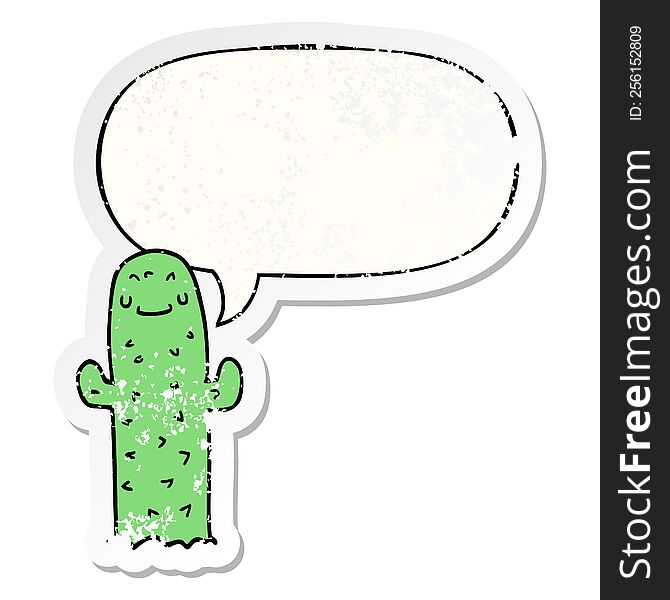 cartoon cactus with speech bubble distressed distressed old sticker. cartoon cactus with speech bubble distressed distressed old sticker