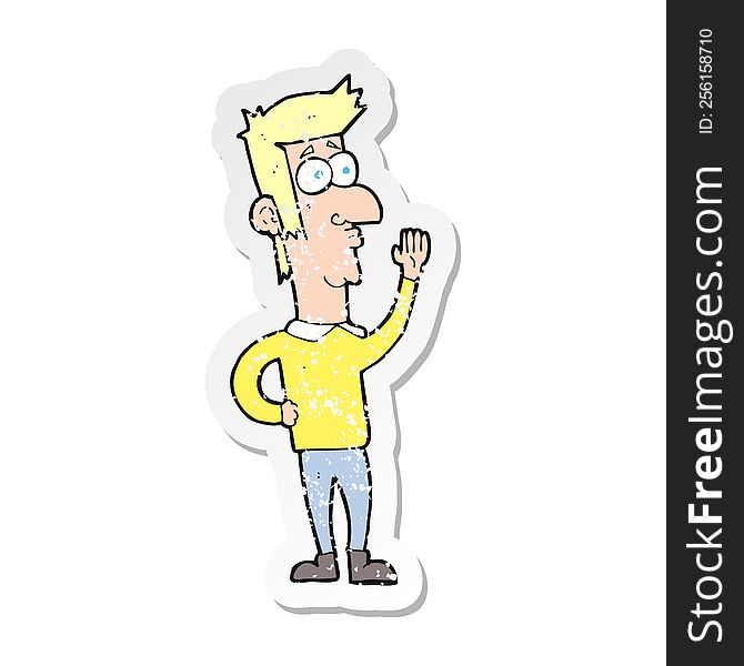 Retro Distressed Sticker Of A Cartoon Man Waving