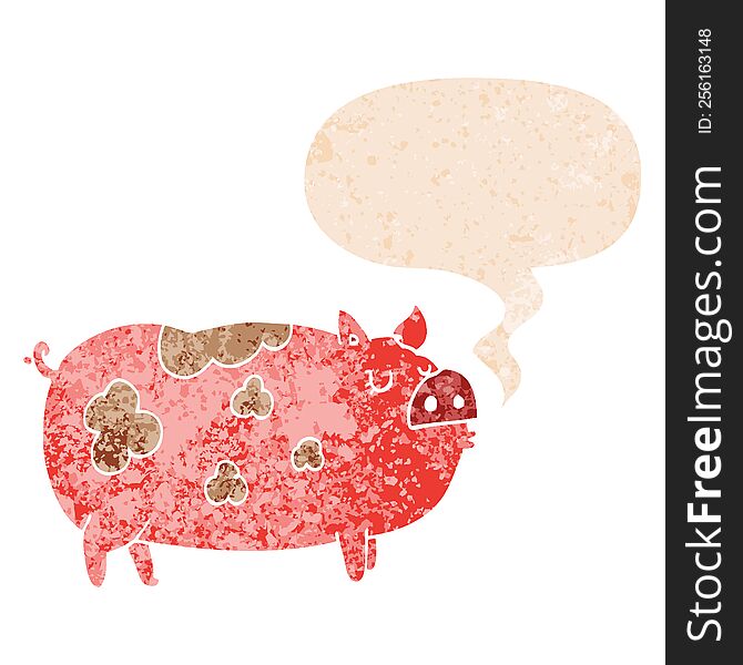 Cartoon Pig And Speech Bubble In Retro Textured Style