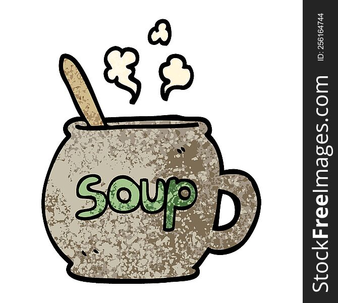 Grunge Textured Illustration Cartoon Cup Of Soup
