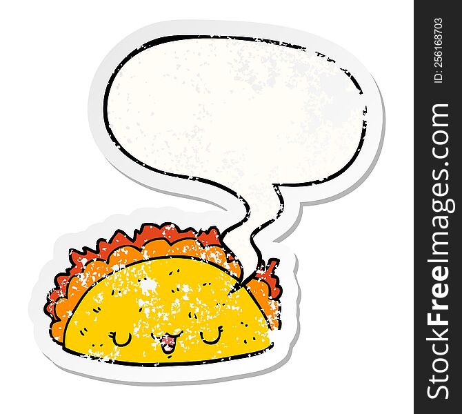 cartoon taco with speech bubble distressed distressed old sticker. cartoon taco with speech bubble distressed distressed old sticker
