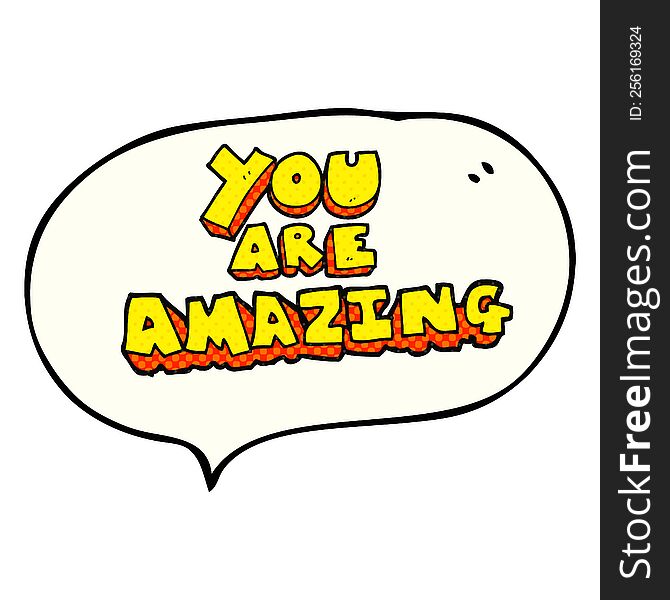 Comic Book Speech Bubble Cartoon You Are Amazing Text