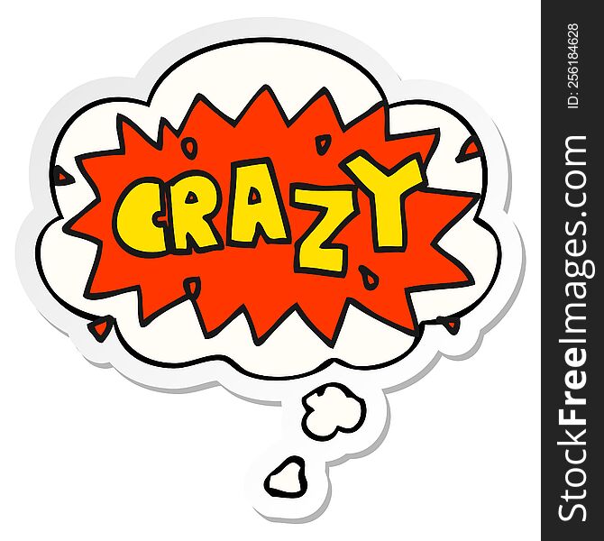 Cartoon Word Crazy And Thought Bubble As A Printed Sticker