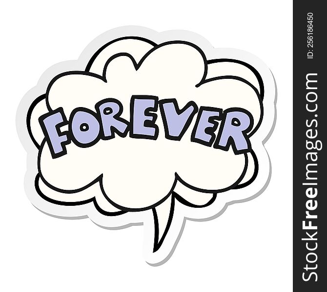 cartoon word Forever with speech bubble sticker