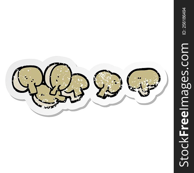distressed sticker of a cartoon chopped mushrooms