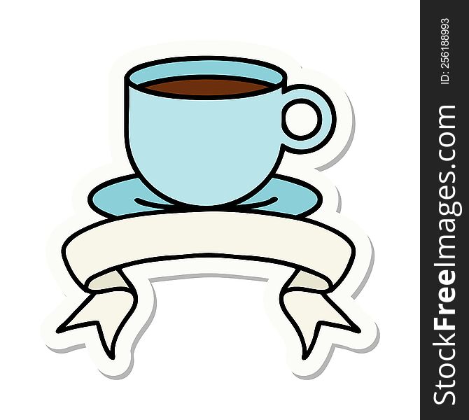 tattoo style sticker with banner of a cup of coffee