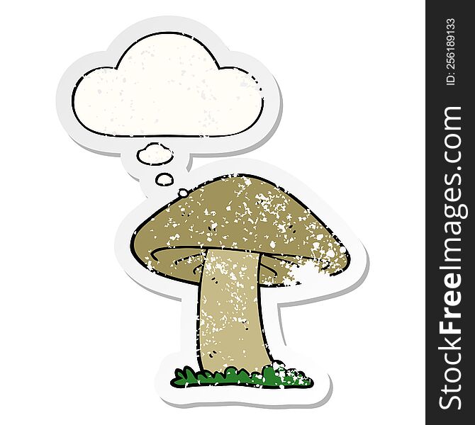 Cartoon Mushroom And Thought Bubble As A Distressed Worn Sticker
