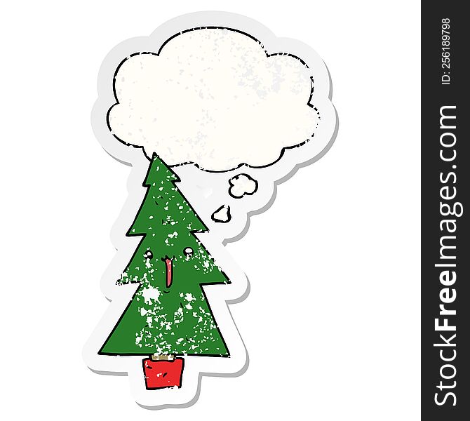 Cartoon Christmas Tree And Thought Bubble As A Distressed Worn Sticker