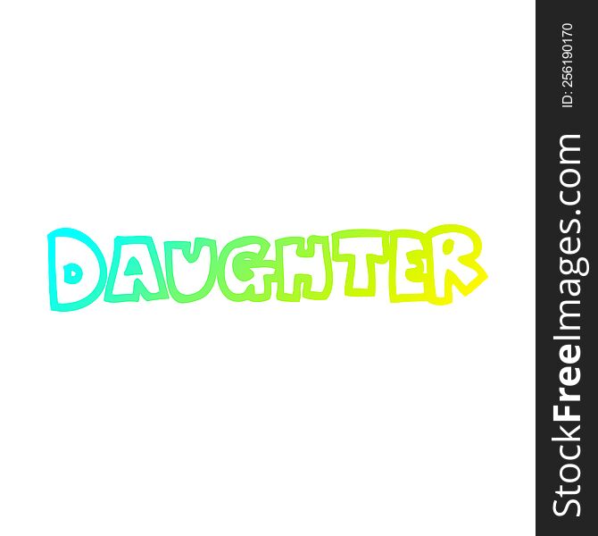 Cold Gradient Line Drawing Cartoon Word Daughter