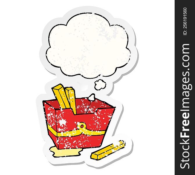 cartoon box of fries with thought bubble as a distressed worn sticker