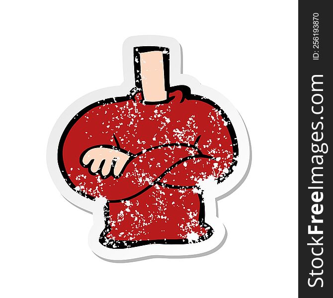 Retro Distressed Sticker Of A Cartoon Folded Arms Body