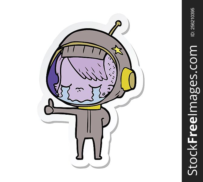 sticker of a cartoon crying astronaut girl making thumbs up sign
