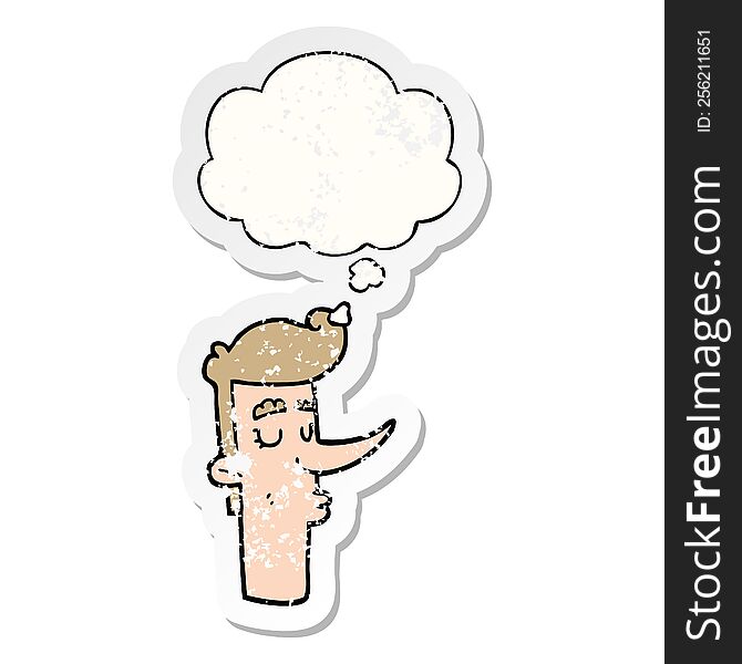 cartoon arrogant man with thought bubble as a distressed worn sticker