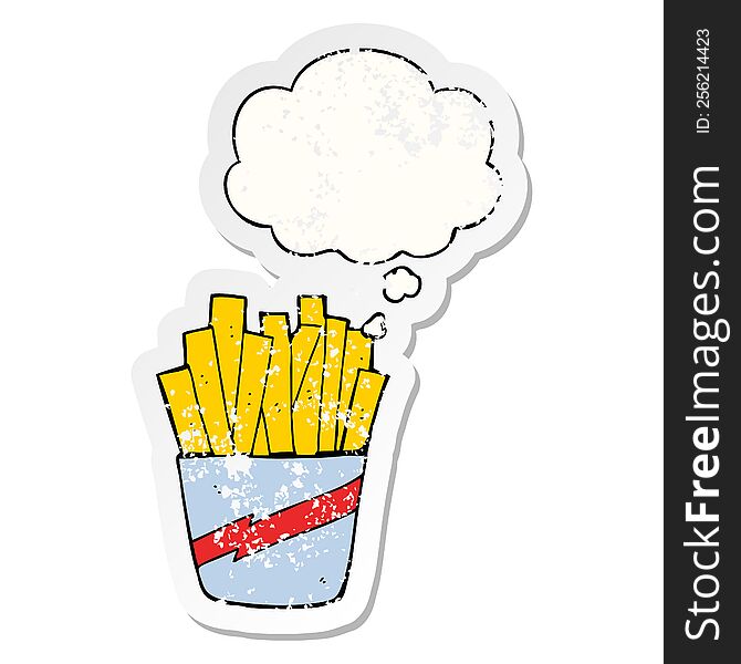 cartoon box of fries with thought bubble as a distressed worn sticker