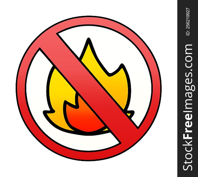 Gradient Shaded Cartoon No Fire Allowed Sign