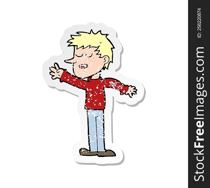 Retro Distressed Sticker Of A Cartoon Happy Man Reaching