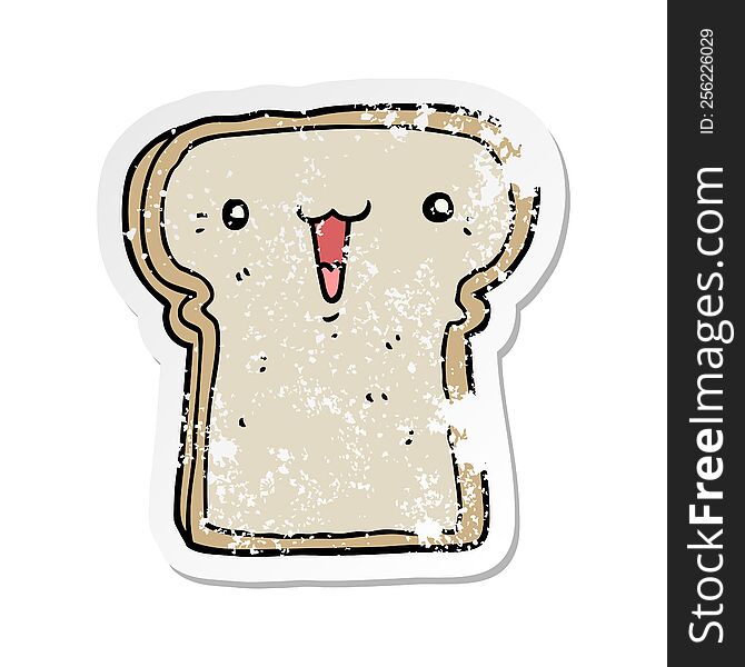 distressed sticker of a cute cartoon toast
