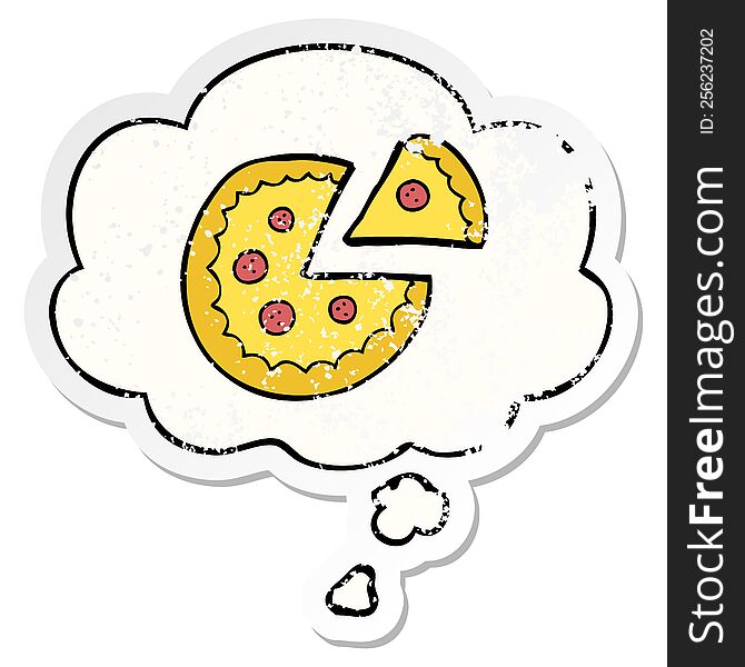 Cartoon Pizza And Thought Bubble As A Distressed Worn Sticker