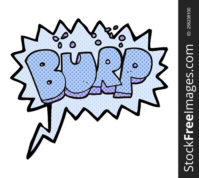 Comic Book Speech Bubble Cartoon Burp Text