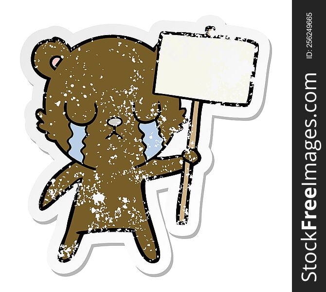 Distressed Sticker Of A Crying Cartoon Bear With Sign