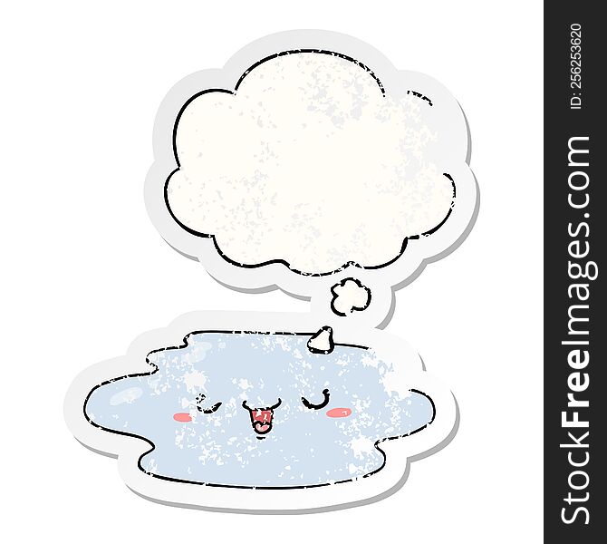 cartoon puddle with face with thought bubble as a distressed worn sticker