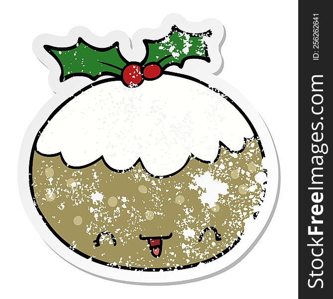 distressed sticker of a cute cartoon christmas pudding