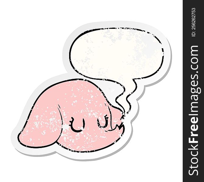 cartoon elephant face with speech bubble distressed distressed old sticker. cartoon elephant face with speech bubble distressed distressed old sticker