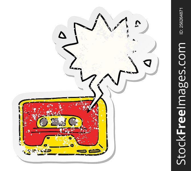 cartoon old tape cassette and speech bubble distressed sticker