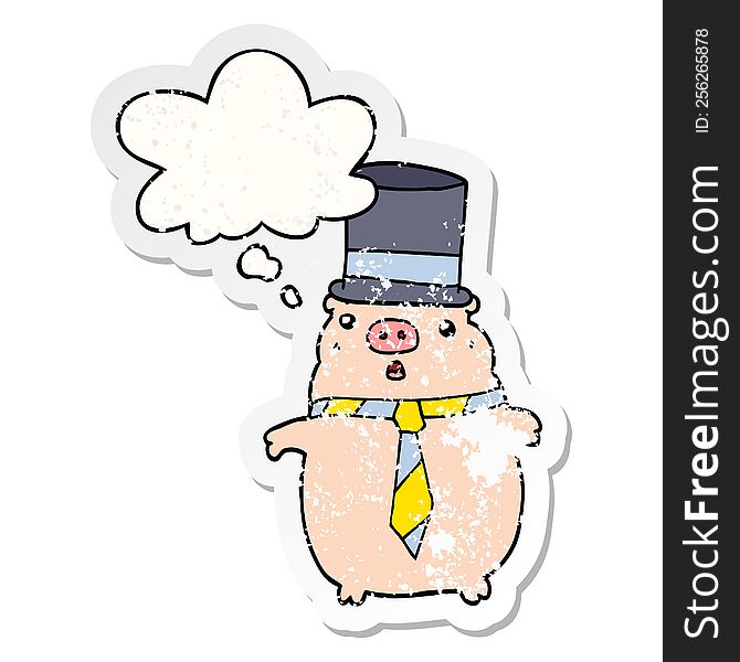 Cartoon Business Pig And Thought Bubble As A Distressed Worn Sticker