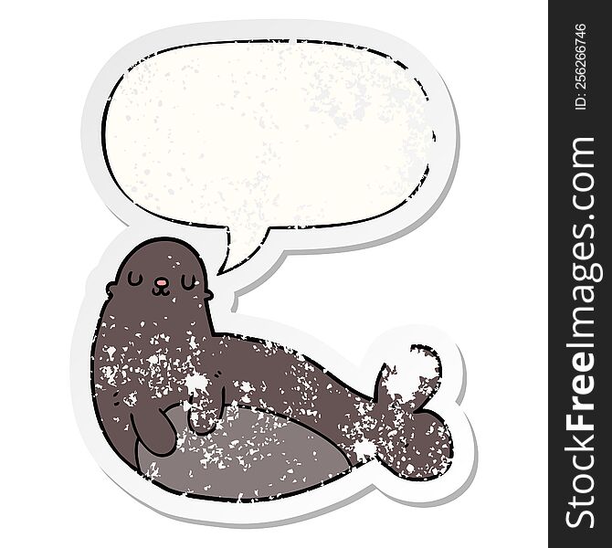 cartoon seal with speech bubble distressed distressed old sticker. cartoon seal with speech bubble distressed distressed old sticker