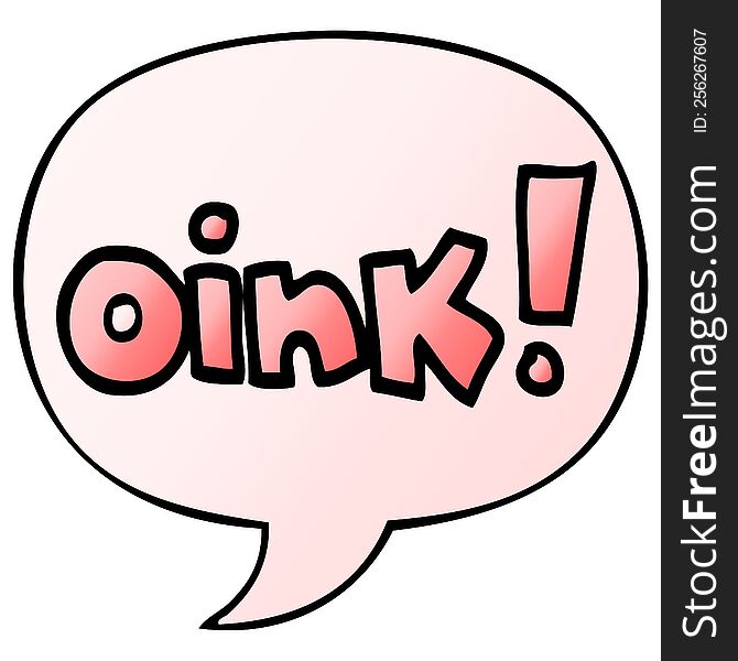 Cartoon Word Oink And Speech Bubble In Smooth Gradient Style