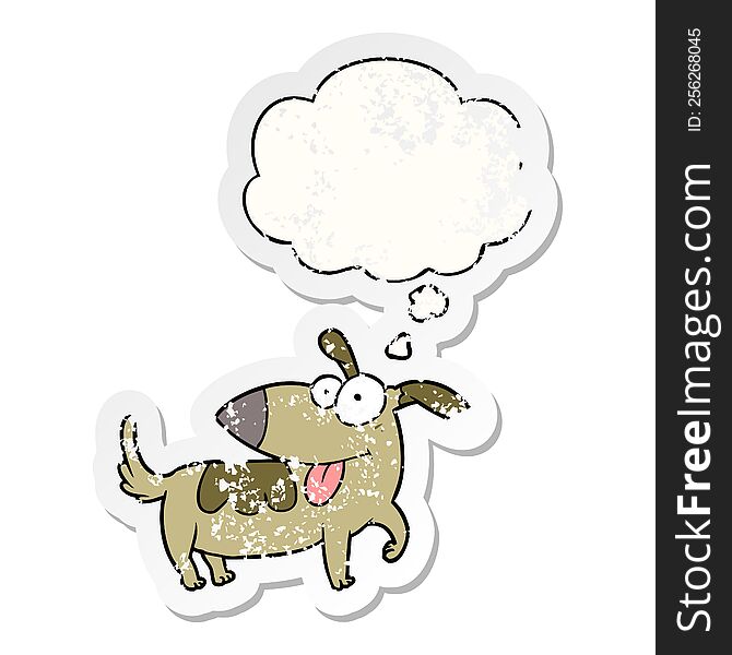 Cartoon Happy Dog And Thought Bubble As A Distressed Worn Sticker