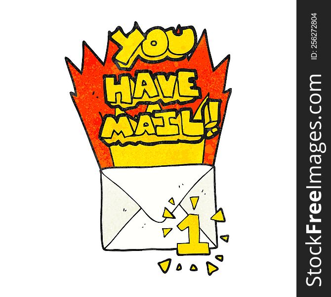 freehand textured cartoon you have mail symbol