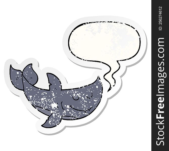 cartoon shark with speech bubble distressed distressed old sticker. cartoon shark with speech bubble distressed distressed old sticker