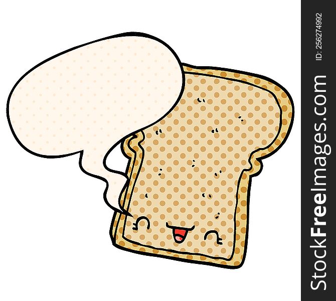 cute cartoon slice of bread and speech bubble in comic book style