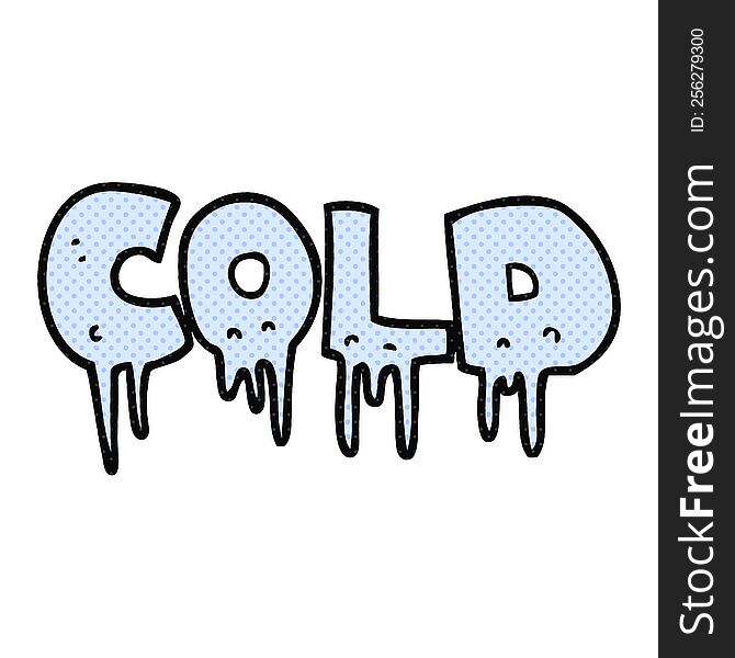freehand drawn cartoon word cold