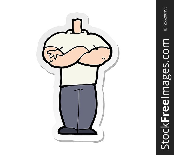 Sticker Of A Cartoon Body With Folded Arms