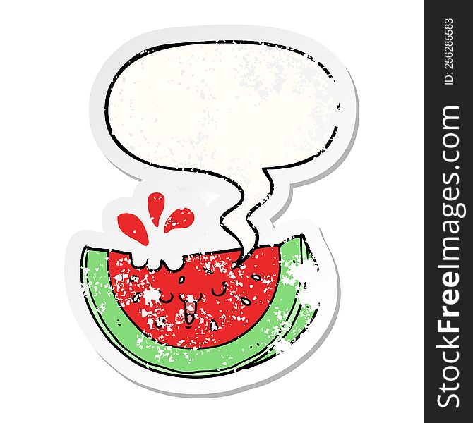 cartoon watermelon with speech bubble distressed distressed old sticker. cartoon watermelon with speech bubble distressed distressed old sticker