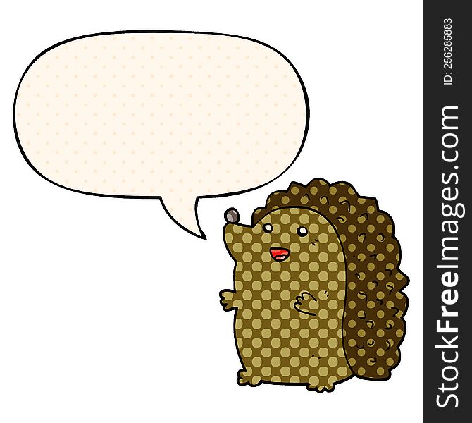cartoon happy hedgehog with speech bubble in comic book style